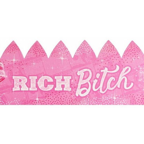 Корона "Rich Bitch", 64 x 10.1 см, 10 шт - изображение №1